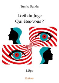 L’œil du JugeQui êtes-vous ?