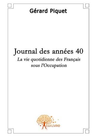 Journal des années 40