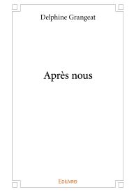 Après nous