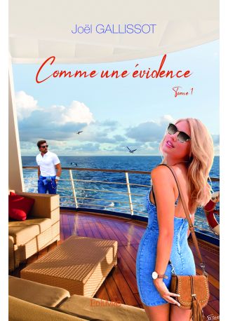 Comme une évidence – Tome 1