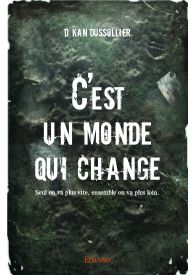 C'est un monde qui change