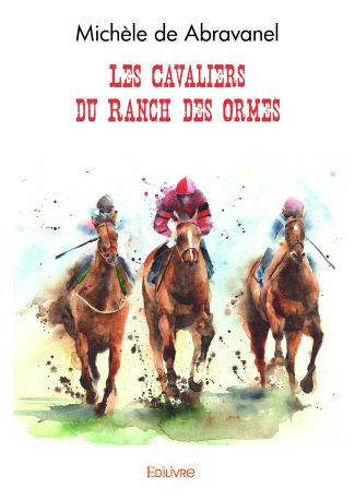 Les Cavaliers du Ranch des Ormes