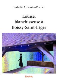 Louise, blanchisseuse à Boissy-Saint-Léger