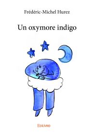 Un oxymore indigo