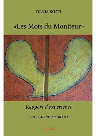 « Les Mots du Moniteur »