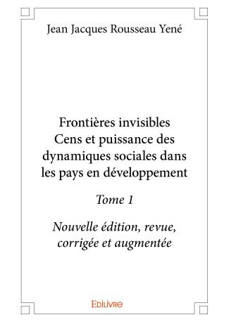 Frontières invisibles – Cens et puissance des dynamiques sociales dans les pays en développement