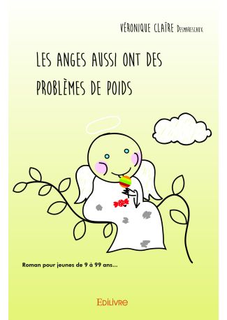 Les anges aussi ont des problèmes de poids - Tome 1