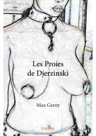 Les Proies de Djerzinski