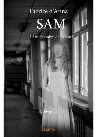 SAML’Antichambre de Samuel - L’Intégrale