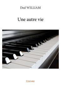 Une autre vie