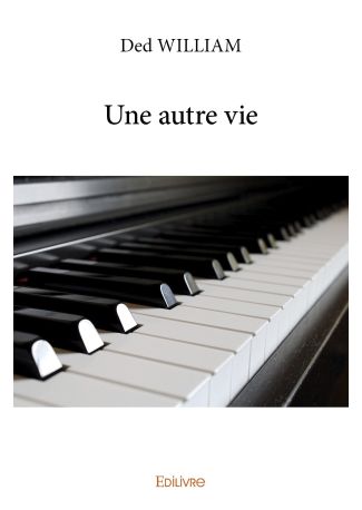 Une autre vie