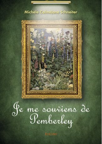 Je me souviens de Pemberley