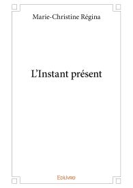 L'Instant présent