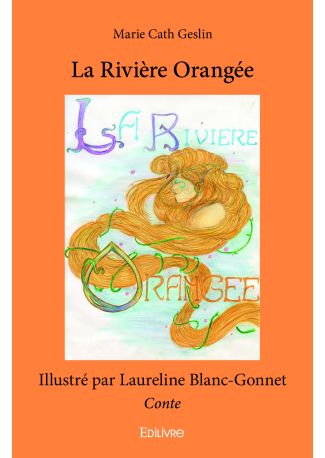 La Rivière Orangée