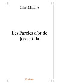 Les Paroles d'or de Josei Toda