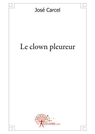 Le clown pleureur