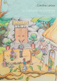 Le Carnaval de printemps - Tome 1