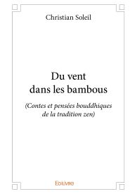 Du vent dans les bambous