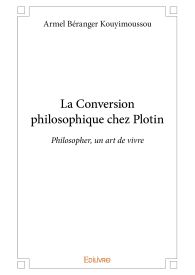 La Conversion philosophique chez Plotin