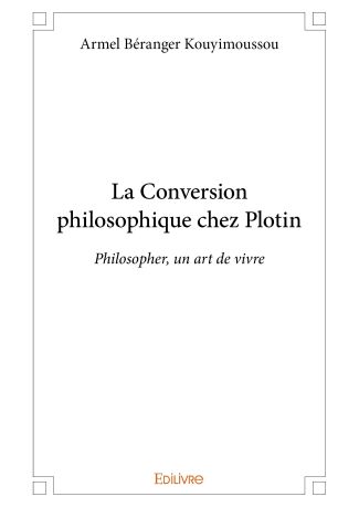 La Conversion philosophique chez Plotin