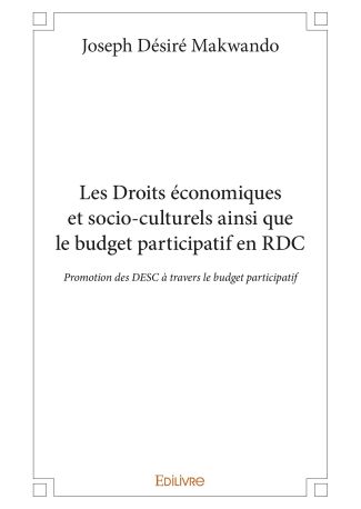 Les Droits économiques et socio-culturels ainsi que le budget participatif en RDC