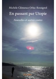 En passant par Utopie