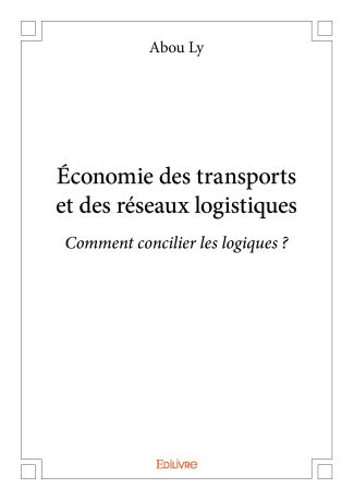 Économie des transports et des réseaux logistiques