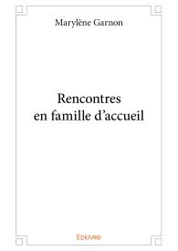 Rencontres en famille d'accueil