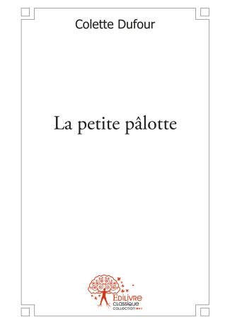 La petite pâlotte