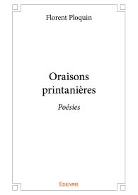 Oraisons printanières