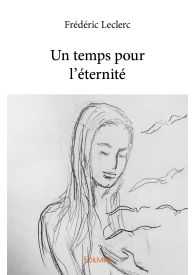 Un temps pour l’éternité