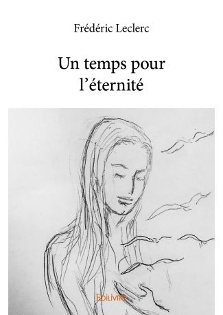 Un temps pour l’éternité