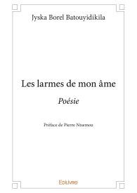 Les larmes de mon âme