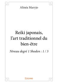 Reiki japonais, l’art traditionnel du bien-être