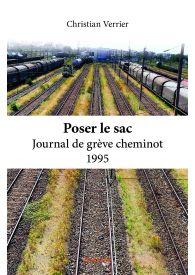 Poser le sac - Journal de grève cheminot 1995