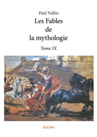 Les Fables de la mythologie - Tome 9