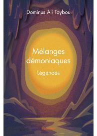 Mélanges démoniaques : Légendes