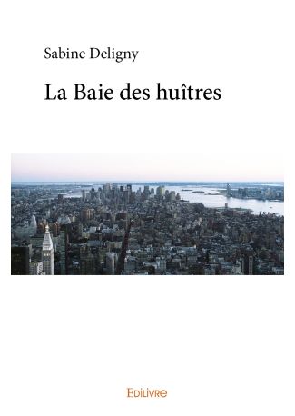 La Baie des huîtres