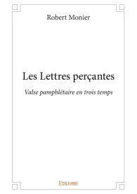 Les Lettres perçantes