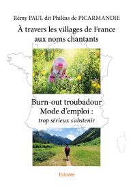 À travers les villages de France aux noms chantants