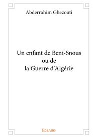 Un enfant de Beni-Snous ou de la Guerre d'Algérie