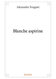 Blanche aspirine