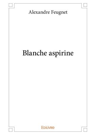 Blanche aspirine