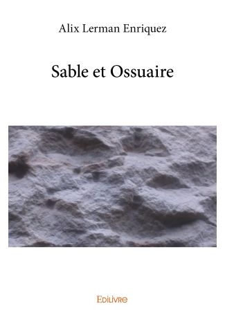 Sable et Ossuaire