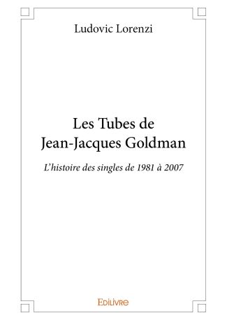Les Tubes de Jean-Jacques Goldman