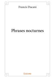 Phrases nocturnes