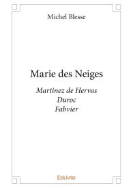 Marie des Neiges