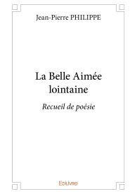 La Belle Aimée lointaine