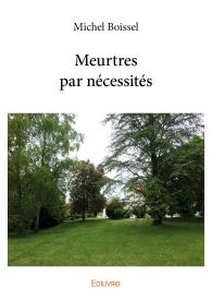 Meurtres par nécessités