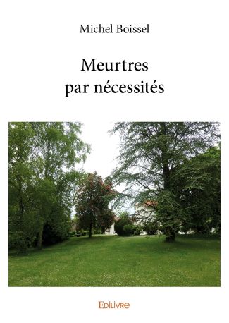 Meurtres par nécessités